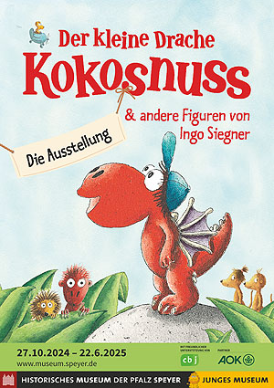 Plakat zur Familien-Ausstellung „Der kleine Drache Kokosnuss & andere Figuren von Ingo Siegner