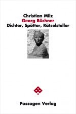 Georg Büchner. Dichter, Spötter, Rätselsteller - Cover
