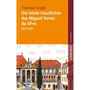 Die letzte Geschichte des Miguel Torres da Silva - Cover