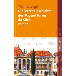 Die letzte Geschichte des Miguel Torres da Silva - Cover