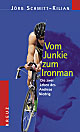 Vom Junkie zum Ironman - Cover