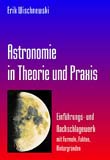 Astronomie in Theorie und Praxis - Cover
