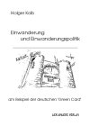 Einwanderung und Einwanderungspolitik am Beispiel der deutschen 'Green Card' - Cover