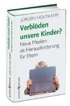 Verblöden unsere Kinder? - Cover