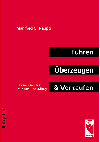 Führen, Überzeugen & Verkaufen - Cover