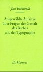 Ausgewählte Aufsätze über Fragen der Gestalt des Buches und der Typographie - Cover