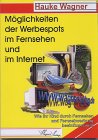 Möglichkeiten der Werbespots im Fernsehen und im I - Cover