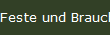 Feste und Brauchtum 