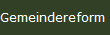Gemeindereform 