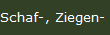 Schaf-, Ziegen- und Kleinviehhaltung