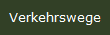 Verkehrswege